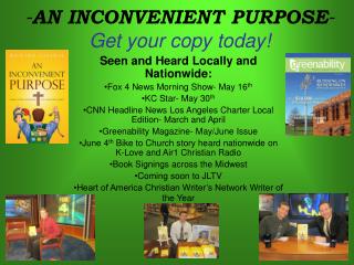- AN INCONVENIENT PURPOSE - Get your copy today!