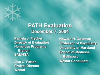 PATH Evaluation December 7, 2004