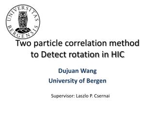 Two particle correlation method to Detect rotation in HIC