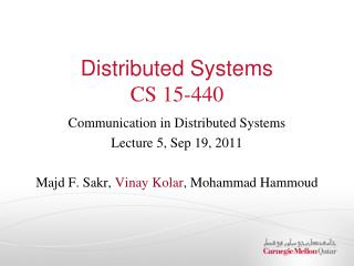 Distributed Systems CS 15-440