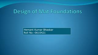 Design of Mat Foundations