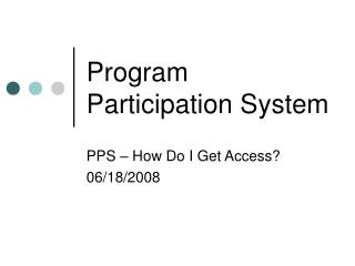 Program Participation System