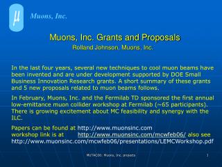 Muons, Inc. Grants and Proposals Rolland Johnson, Muons, Inc.