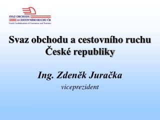 Svaz obchodu a cestovního ruchu České republiky