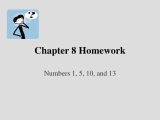 Chapter 8 Homework