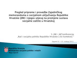 3. JIM i JAP konferencija „Rad i socijalna politika Republike Hrvatske u EU kontekstu “