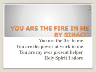 YOU ARE THE FIRE IN ME BY SINACH