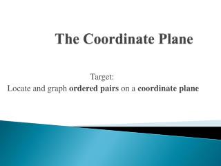 The Coordinate Plane