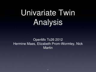 Univariate Twin Analysis