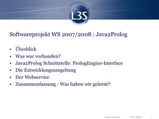 Softwareprojekt WS 2007/2008 : Java2Prolog