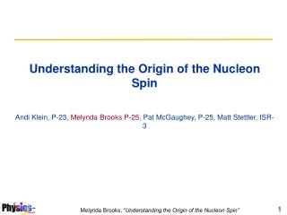Understanding the Origin of the Nucleon Spin