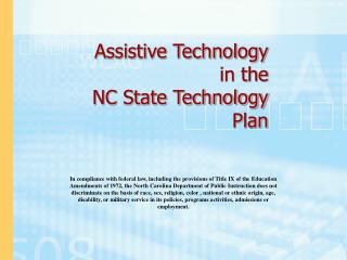 Assistive Technology in the NC State Technology Plan