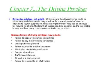 Chapter 7…The Driving Privilege