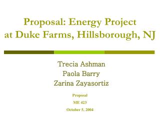 Proposal: Energy Project at Duke Farms, Hillsborough, NJ