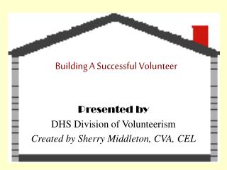 Building A Successful Volunteer
