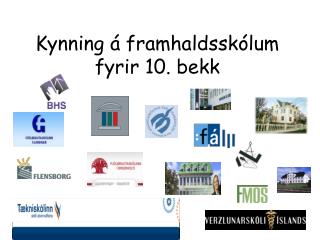 Kynning á framhaldsskólum fyrir 10. bekk