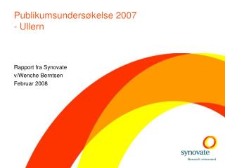 Publikumsundersøkelse 2007 - Ullern