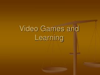 Video Games and Learning