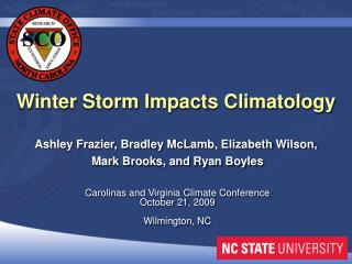 Carolinas and Virginia Climate Conference October 21, 2009 Wilmington, NC