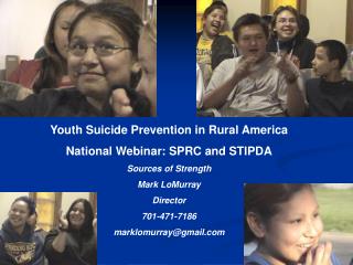 Youth Suicide Prevention in Rural America National Webinar: SPRC and STIPDA Sources of Strength