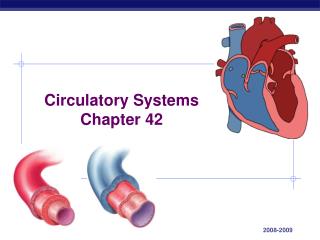Circulatory Systems Chapter 42