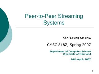 Peer-to-Peer Streaming Systems