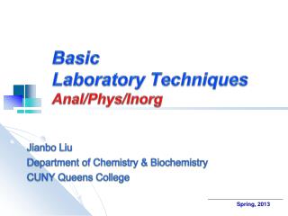 Basic Laboratory Techniques Anal/ Phys / Inorg