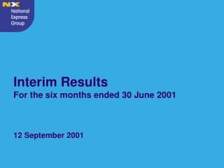 Interim Results For the six months ended 30 June 2001