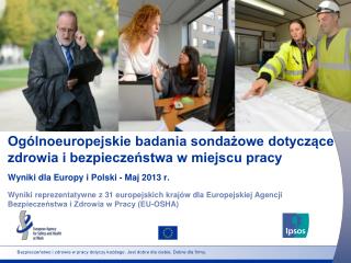 Ogólnoeuropejskie badania sondażowe dotyczące zdrowia i bezpieczeństwa w miejscu pracy