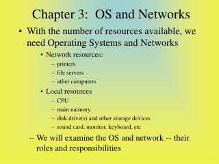 Chapter 3: OS and Networks