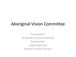 Aboriginal Vision Committee