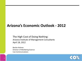 Arizona’s Economic Outlook - 2012