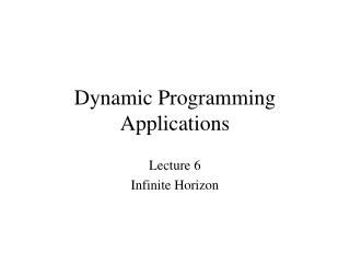 Dynamic Programming Applications