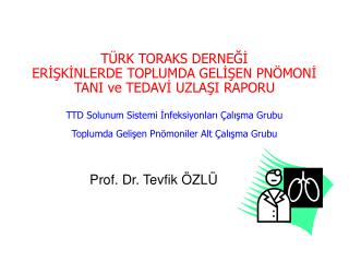 Prof. Dr. Tevfik ÖZLÜ