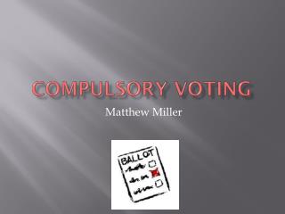 Compulsory Voting