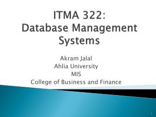 ITMA 322 : Database Management Systems