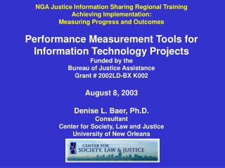 NGA Justice Information Sharing Regional Training Achieving Implementation: