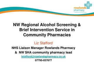 NW Regional Alcohol Screening &amp; Brief Intervention Service in Community Pharmacies