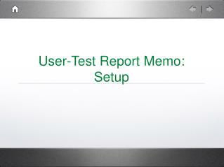 User-Test Report Memo: Setup