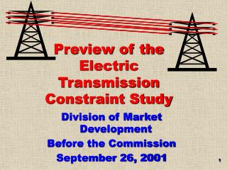 Preview of the Electric Transmission Constraint Study