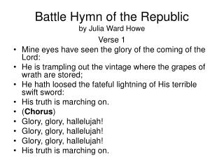 Battle Hymn of the Republic by Julia Ward Howe
