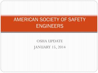 AMERICAN SOCIETY OF SAFETY ENGINEERS