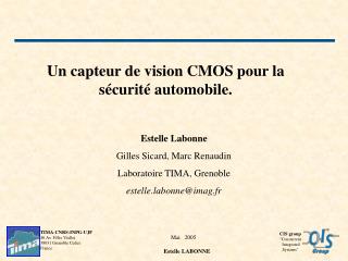 Un capteur de vision CMOS pour la sécurité automobile.