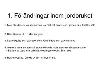 1. Förändringar inom jordbruket