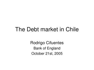 The Debt market in Chile