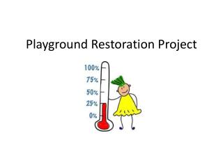 Playground Restoration Project