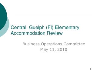 Central Guelph (FI) Elementary Accommodation Review
