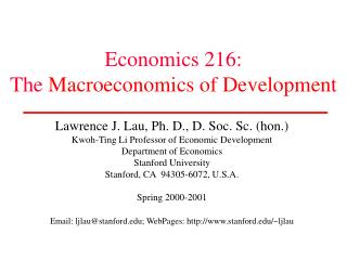 Economics 216: The Macroeconomics of Development