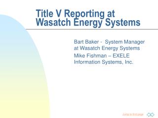 Title V Reporting at Wasatch Energy Systems