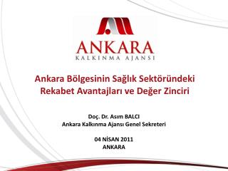 Ankara Bölgesinin Sağlık Sektöründeki Rekabet Avantajları ve Değer Zinciri